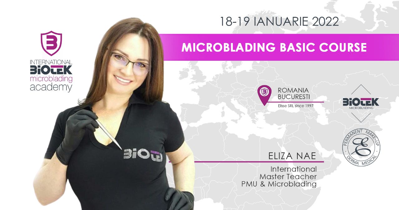 Curs Professional Biotek Microblading Academy | 18-19 Ianuarie, Bucuresti